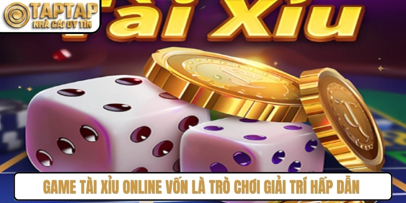 Game tài xỉu online vốn là trò chơi giải trí hấp dẫn với tỷ lệ thưởng cao