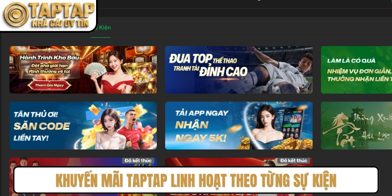 Khuyến mãi Taptap linh hoạt theo từng sự kiện