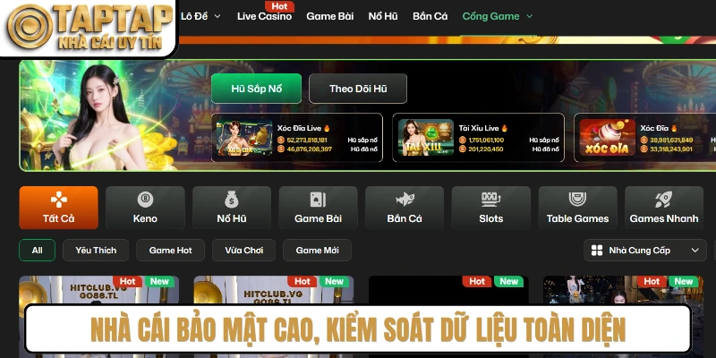 Nhà cái bảo mật cao, kiểm soát dữ liệu toàn diện